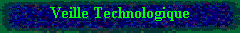 Veille Technologique